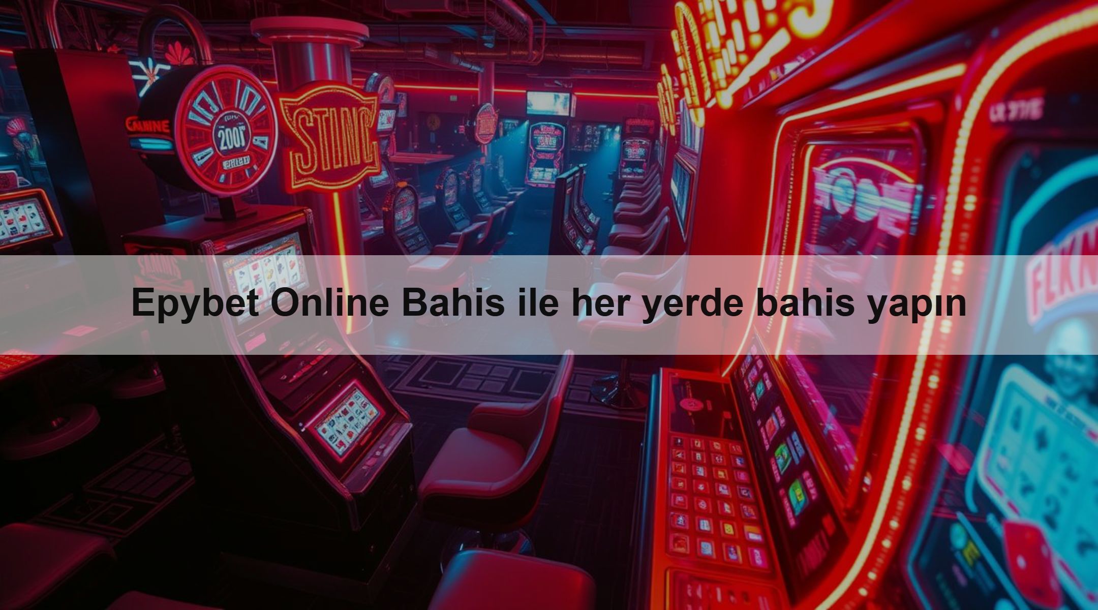 Epybet Online Bahis ile her yerde bahis yapın