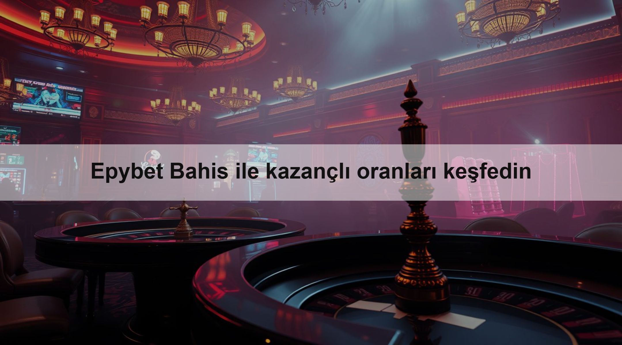 Epybet Bahis ile kazançlı oranları keşfedin