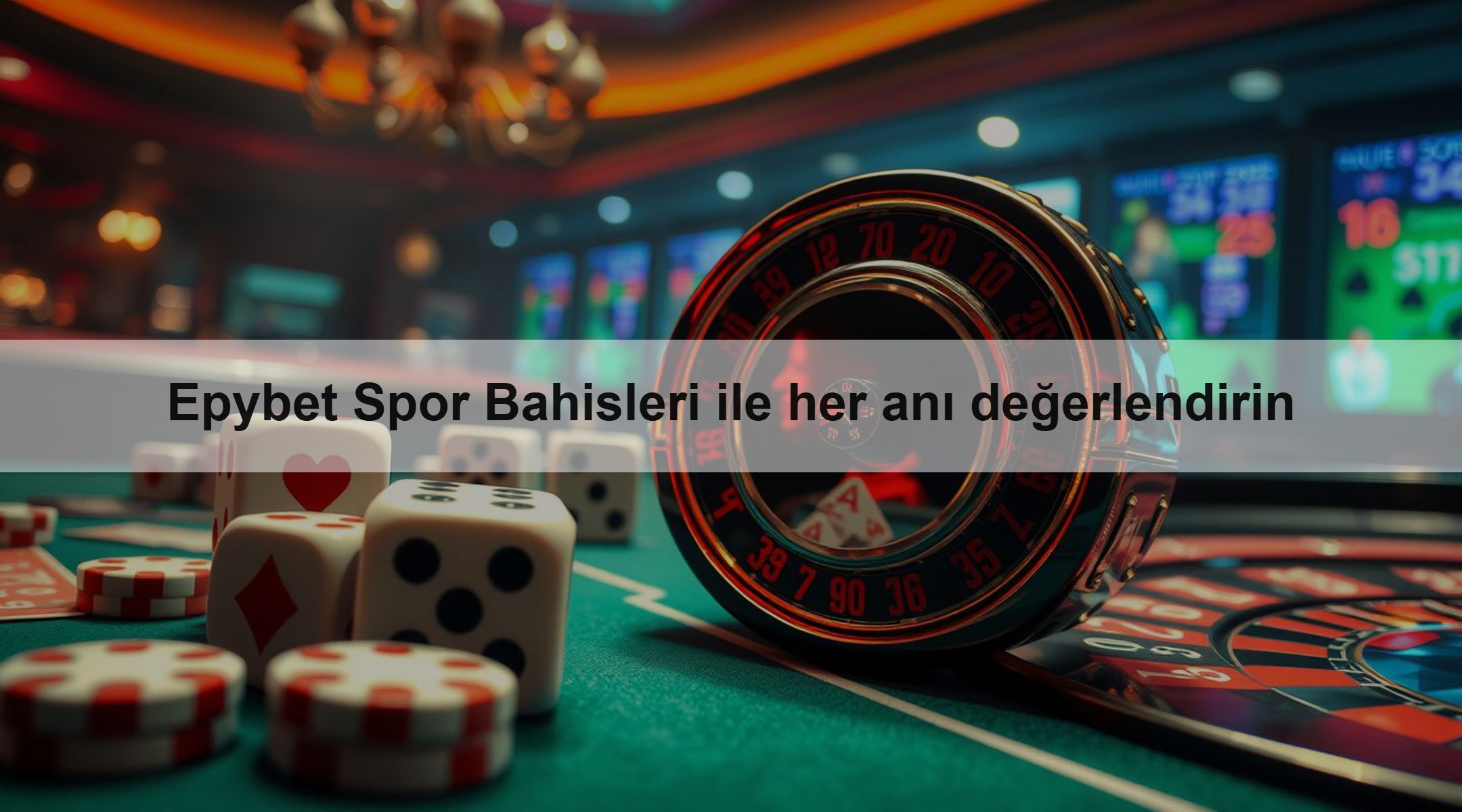 Epybet Spor Bahisleri ile her anı değerlendirin